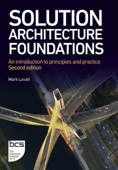E-kniha Solution Architecture Foundations Mark Lovatt