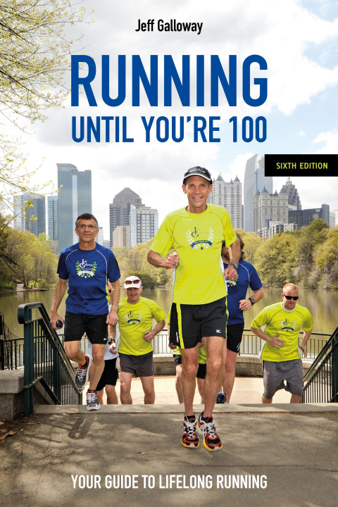 E-book Running Until You're 100 Jeff Galloway