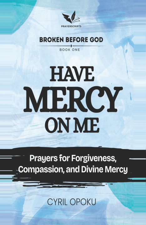 Livro Have Mercy on Me Cyril Opoku