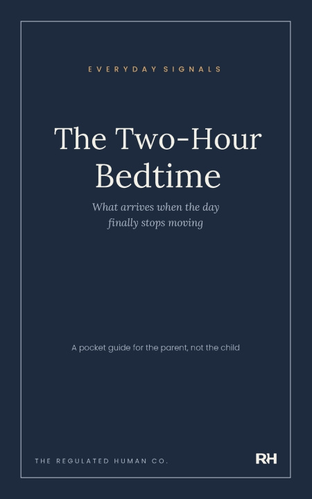 Könyv The Two-Hour Bedtime The Regulated Human Co.
