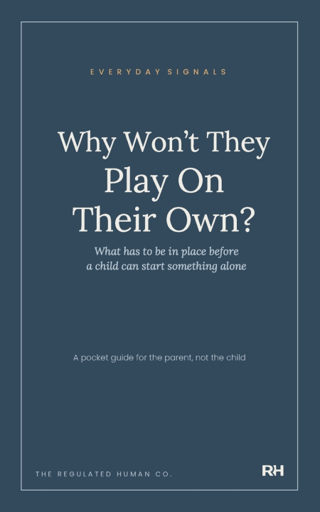 Carte Why Won't They Play On Their Own? The Regulated Human Co.
