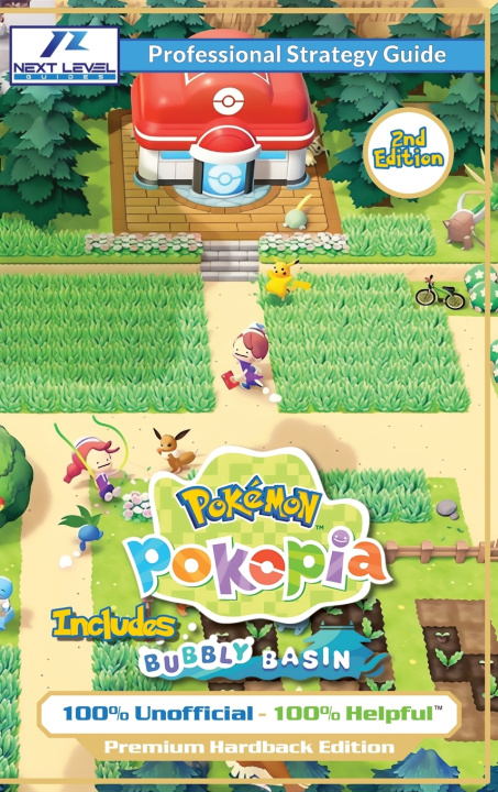 Carte Pokemon Pokopia Strategy Guide Book (2nd Edition - Full Color Premium Hardback) Next Level Guides