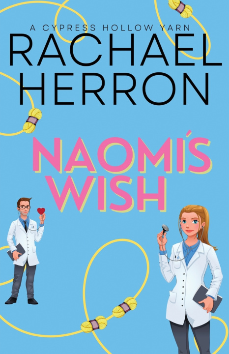 Book Naomi's Wish Rachael Herron