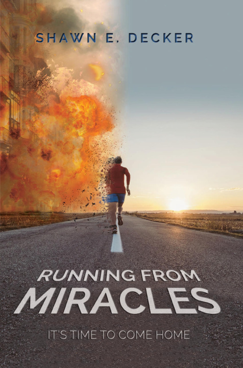 E-kniha Running from Miracles Shawn Decker