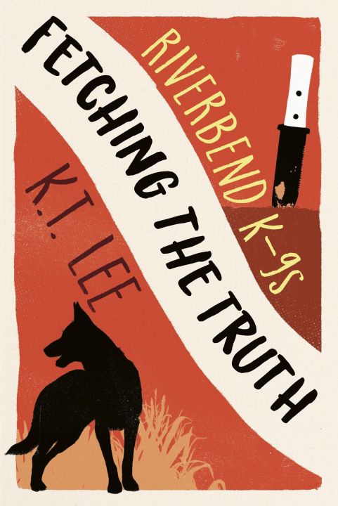 ebook Fetching the Truth K.T. Lee