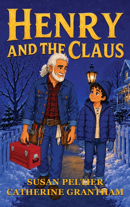 Книга Henry and the Claus Susan Peltier