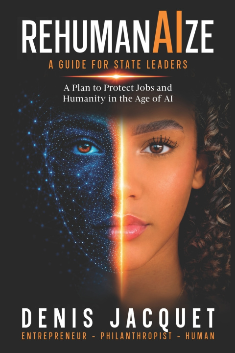 Livro ReHumanAIze, A Guide for State Leaders Denis Jacquet
