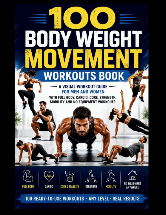 Libro 100 Body Weight Movement Workouts Book Be.Bull Publishing