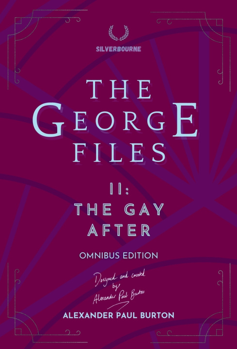 Livro The George Files II Alexander Paul Burton
