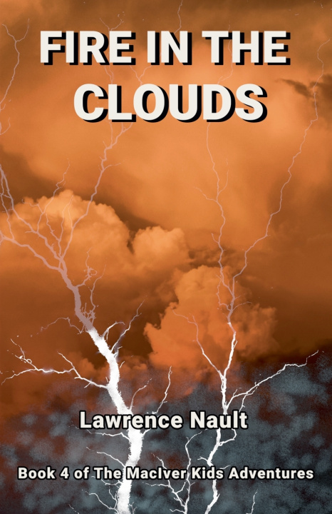 Carte Fire In The Clouds Lawrence Nault