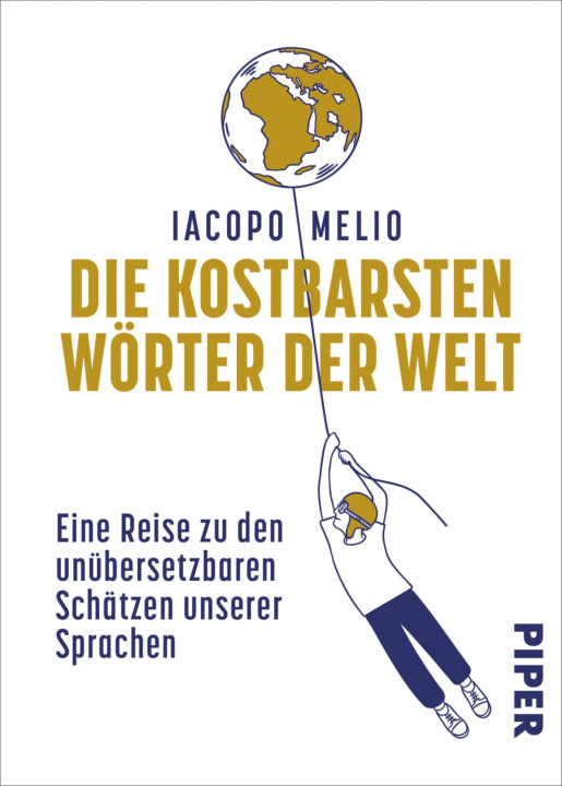 Libro elettronico Die kostbarsten Worter der Welt Iacopo Melio