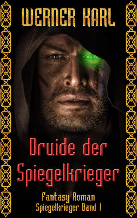 Libro elettronico Druide der Spiegelkrieger Werner Karl