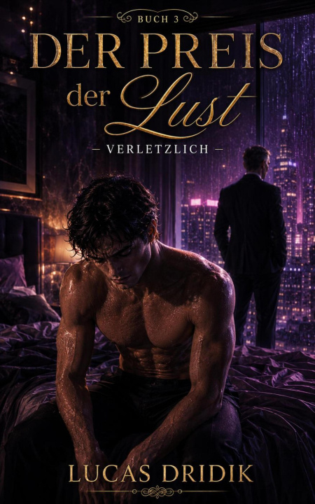 Libro electrónico Der Preis der Lust: Band 3 Lucas Dridik