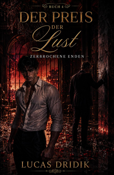 E-book Der Preis der Lust: Band 4 Lucas Dridik