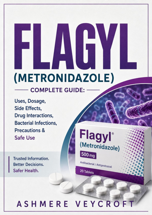 E-book FLAGYL (Metronidazole) Ashmere Veycroft