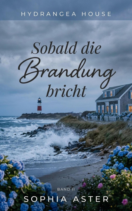 E-knjiga Sobald die Brandung bricht Sophia Aster