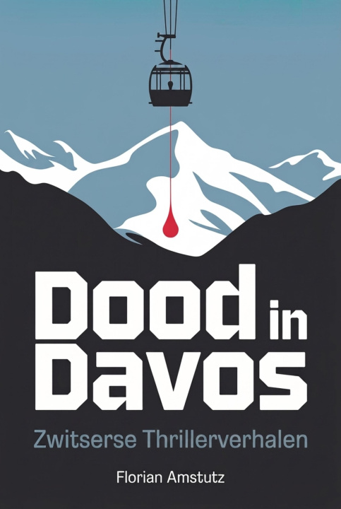 Libro elettronico Dood in Davos Florian Amstutz