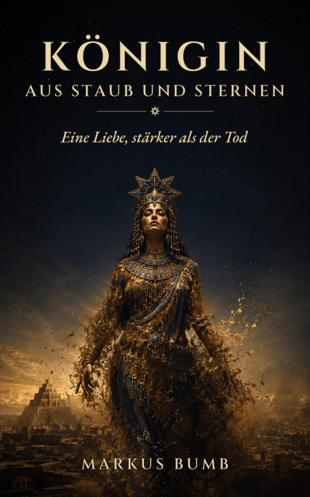 E-book Konigin aus Staub und Sternen Markus Bumb