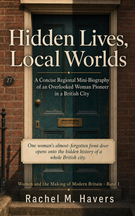 E-book Hidden Lives, Local Worlds Rachel M. Havers