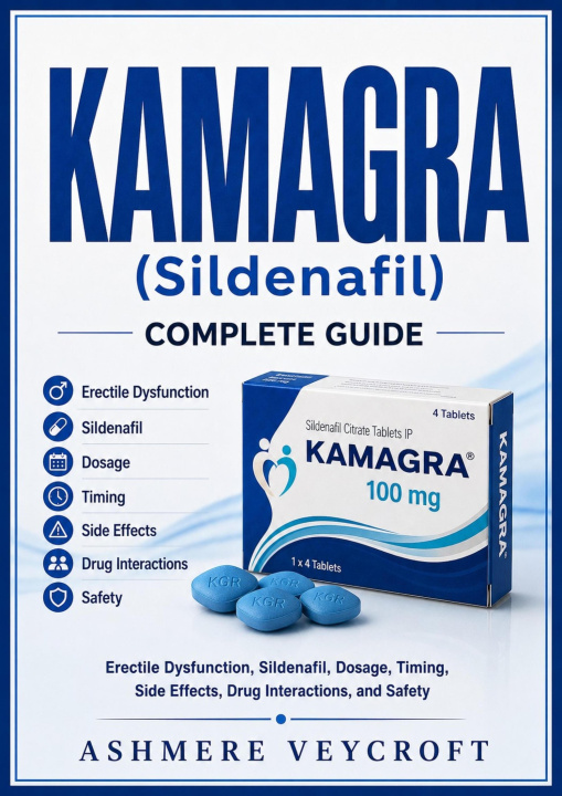 ebook KAMAGRA (Sildenafil) Complete Guide Ashmere Veycroft