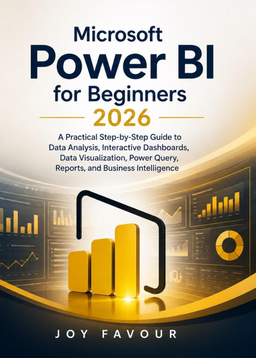 Libro elettronico Microsoft Power BI for Beginners 2026 Joy Favour