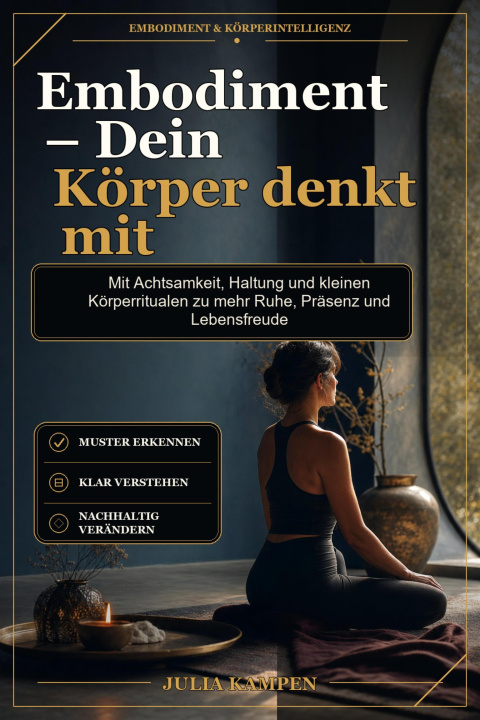 E-book Embodiment - Dein Korper denkt mit Julia Kampen