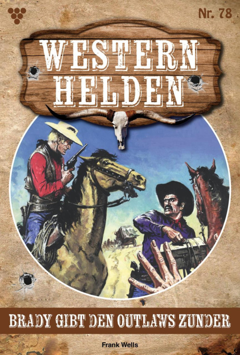 E-kniha Brady gibt den Outlaws Zunder Frank Wells