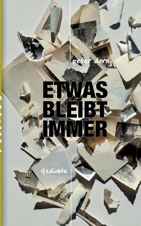 Buch Etwas bleibt immer Peter Dorn