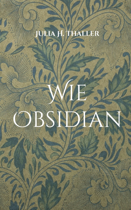 Book Wie Obsidian Julia H. Thaller