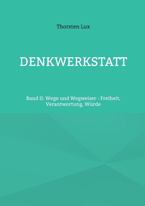 Knjiga Denkwerkstatt Thorsten Lux