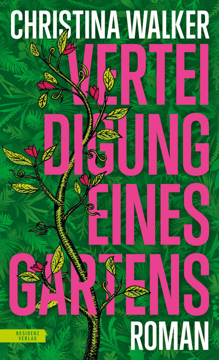 E-book Verteidigung eines Gartens Christina Walker