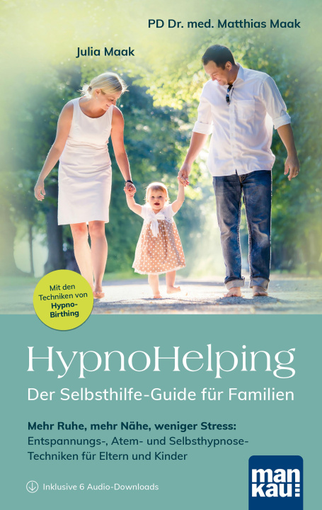 E-book HypnoHelping - Der Selbsthilfe-Guide fur Familien Julia Maak