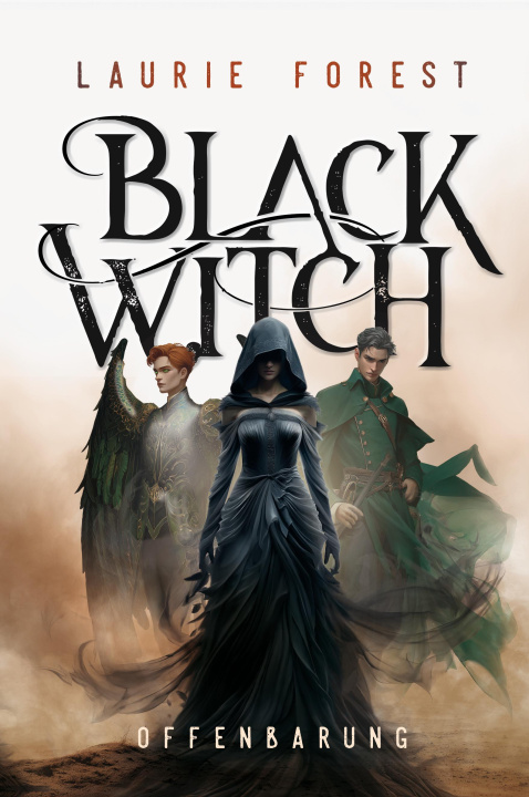 E-kniha Black Witch - Offenbarung Laurie Forest