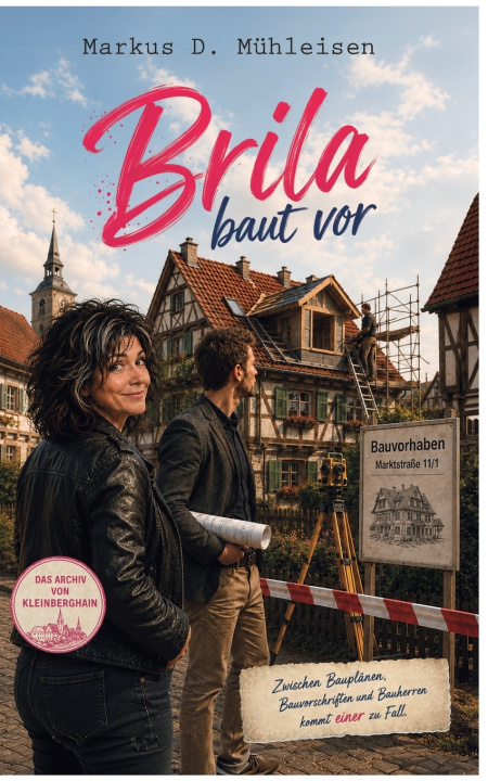 Buch Brila baut vor Markus D. Mühleisen