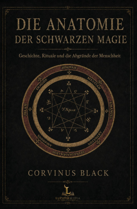 E-book Die Anatomie der Schwarzen Magie Corvinus Black