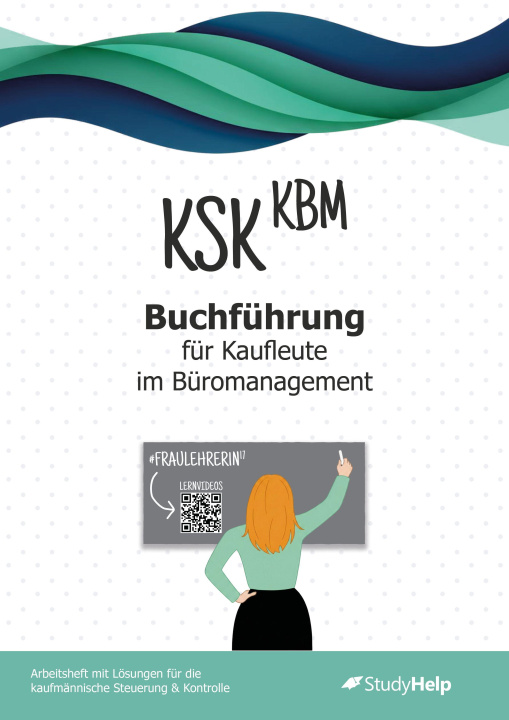 Könyv Kaufmännische Steuerung und Kontrolle StudyHelp GmbH