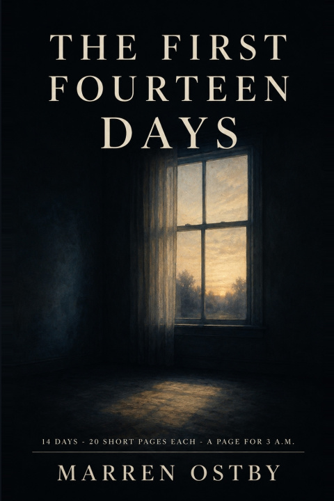 Książka The First Fourteen Days MARREN OSTBY