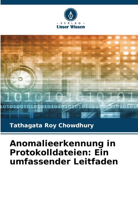 Libro Anomalieerkennung in Protokolldateien Tathagata Roy Chowdhury