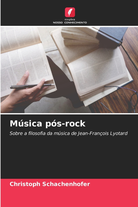 Libro Música pós-rock Christoph Schachenhofer