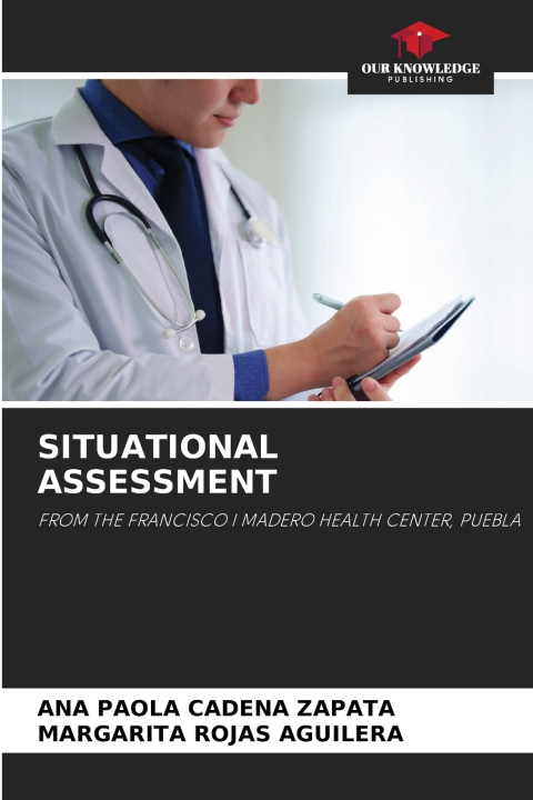 Knjiga SITUATIONAL ASSESSMENT ANA PAOLA CADENA ZAPATA