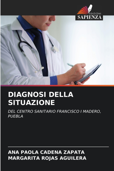 Kniha DIAGNOSI DELLA SITUAZIONE ANA PAOLA CADENA ZAPATA
