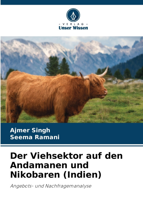 Buch Der Viehsektor auf den Andamanen und Nikobaren (Indien) Ajmer Singh