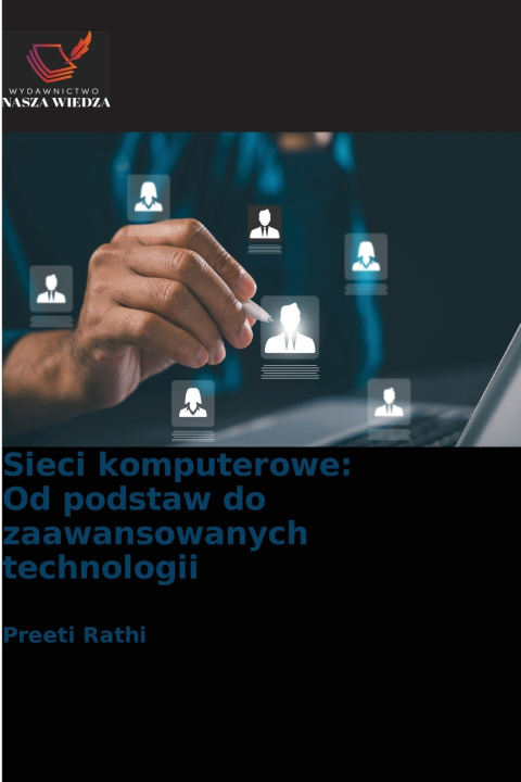 Knjiga Sieci komputerowe Preeti Rathi