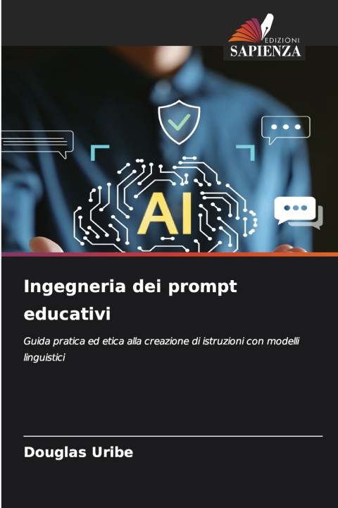 Libro Ingegneria dei prompt educativi Douglas Uribe