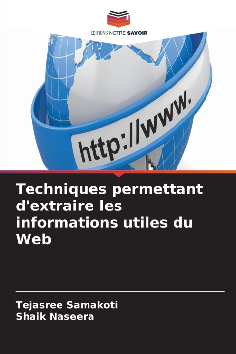 Kniha Techniques permettant d'extraire les informations utiles du Web Tejasree Samakoti