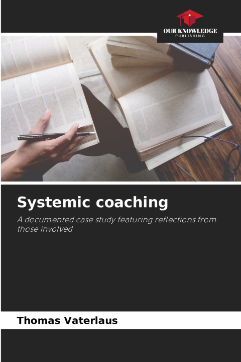 Könyv Systemic coaching Thomas Vaterlaus