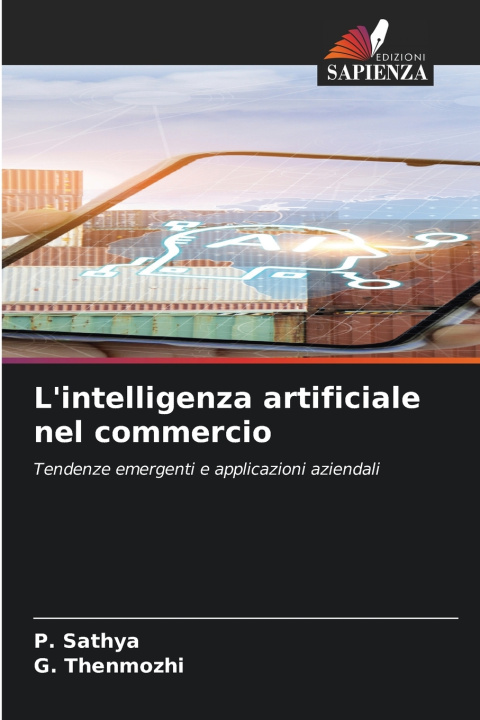 Kniha L'intelligenza artificiale nel commercio P. Sathya