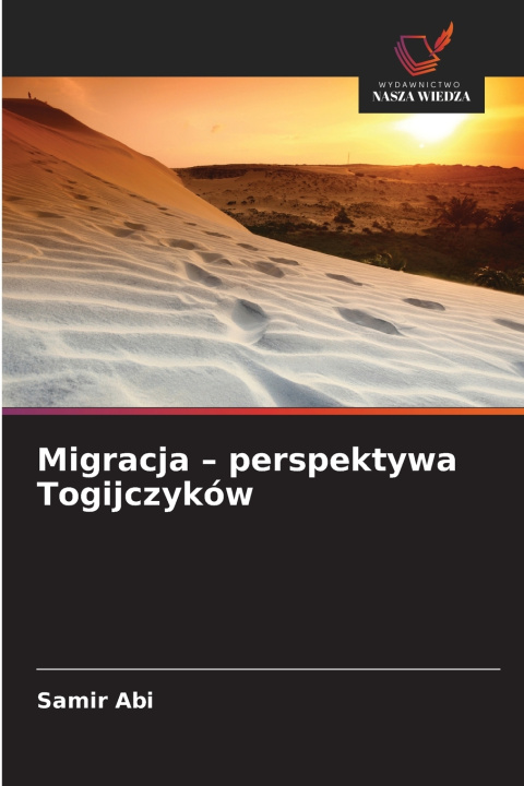 Livro Migracja - perspektywa Togijczyków Samir Abi