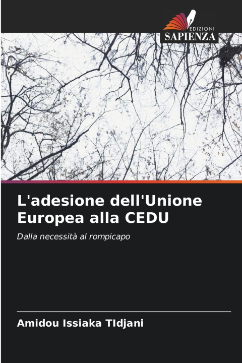 Kniha L'adesione dell'Unione Europea alla CEDU Amidou Issiaka TIdjani