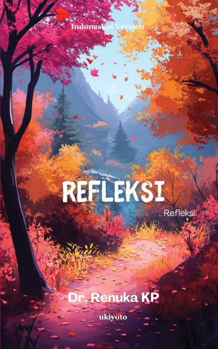 Libro Refleksi | (artikel) Dr.Renuka KP
